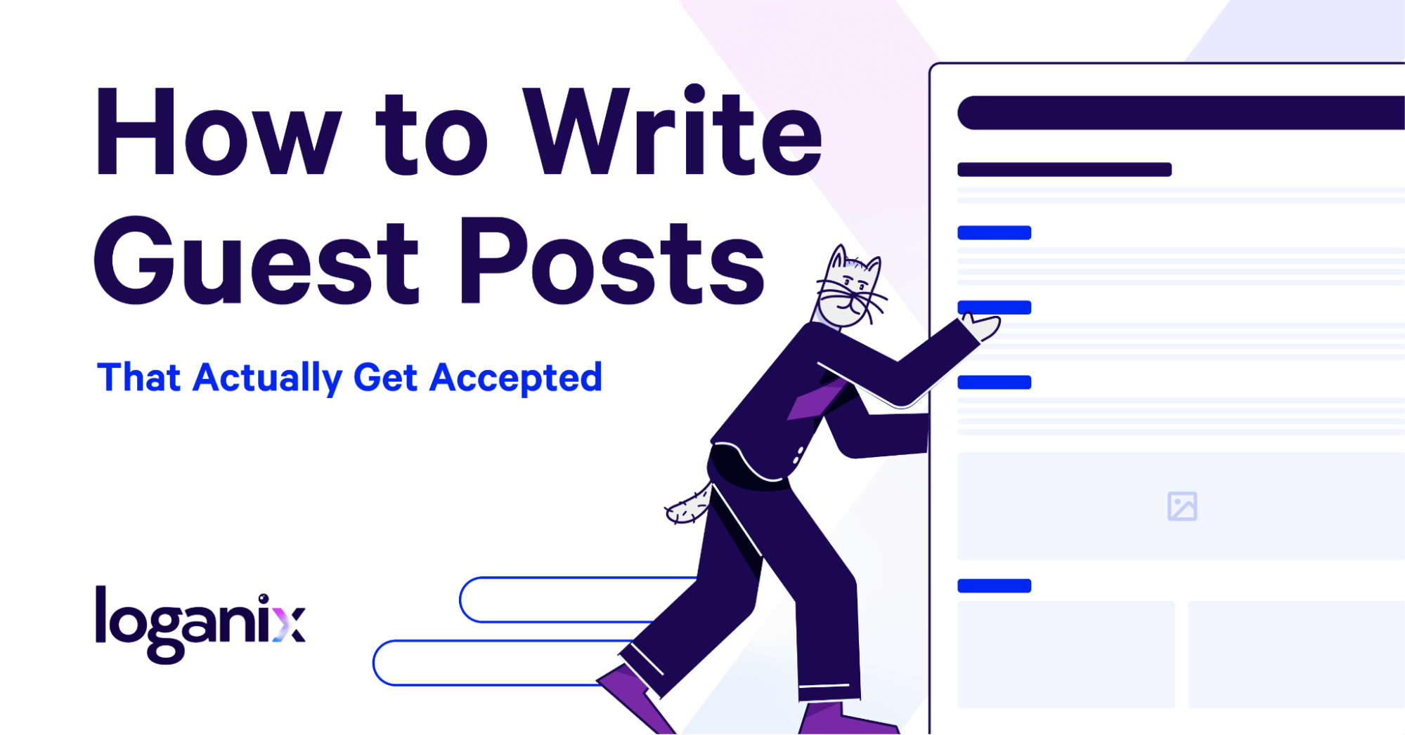 How to Write Guest Posts That Actually Get Accepted (Step-by-Step Guide)